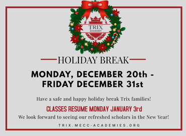  Trix Academy Winter Break Closing December 2021